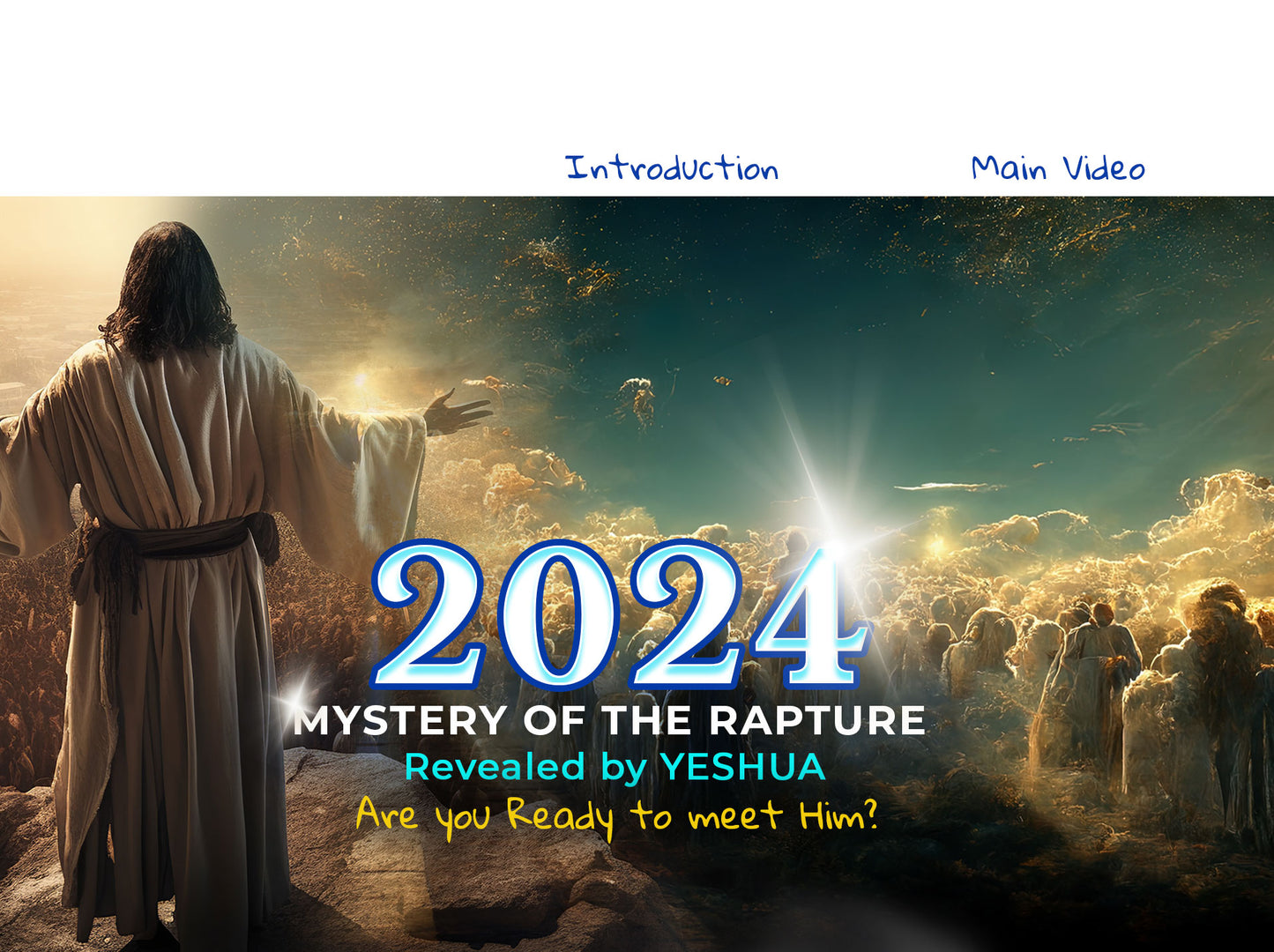 2024: Mystery of the Rapture Revealed by YESHUA DVD