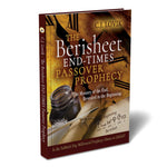 A book cover for 'The Berisheet End-Times Passover Prophecy' by C.J.