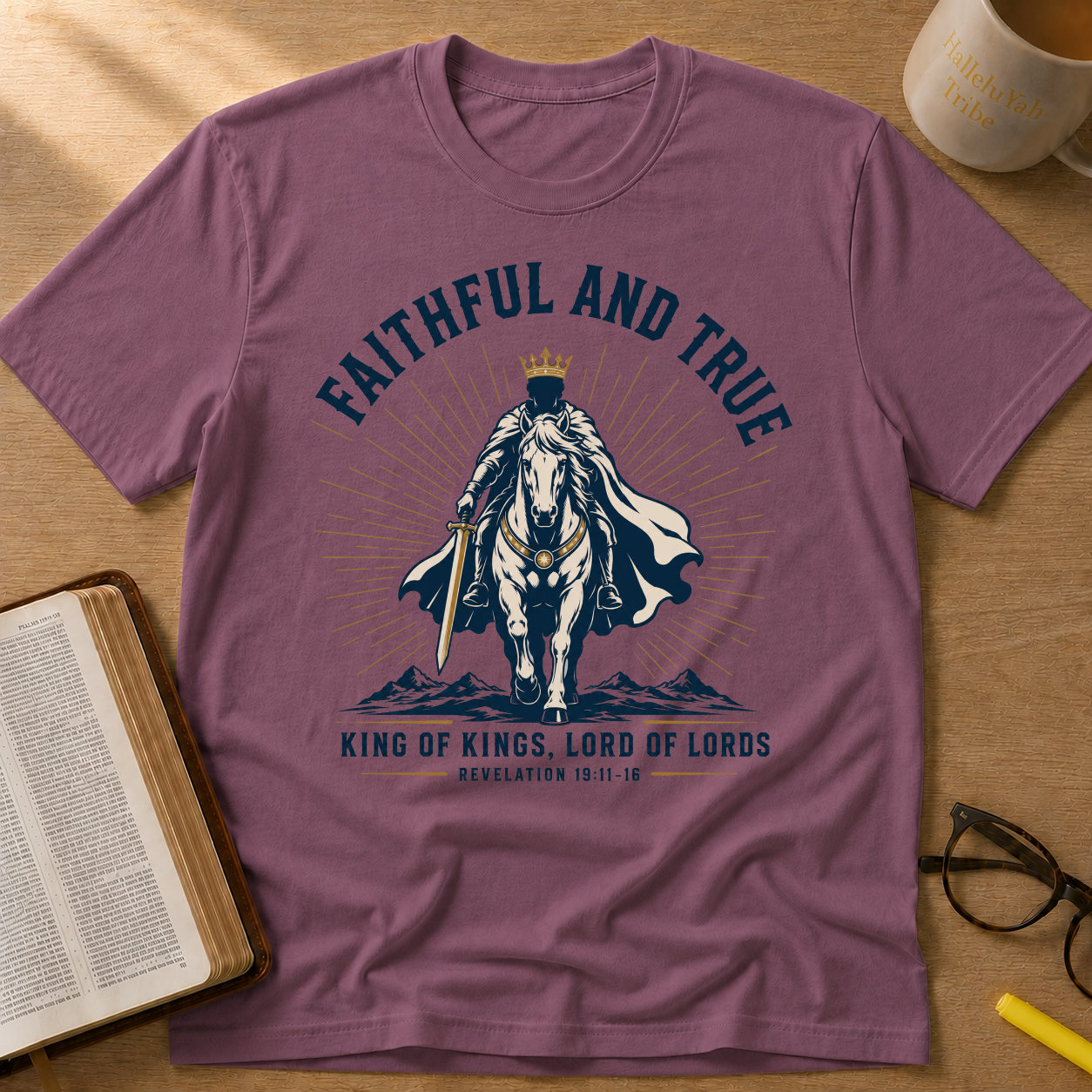 Faithful and True, King of Kings, Lord of Lords — Revelation 19:11-16