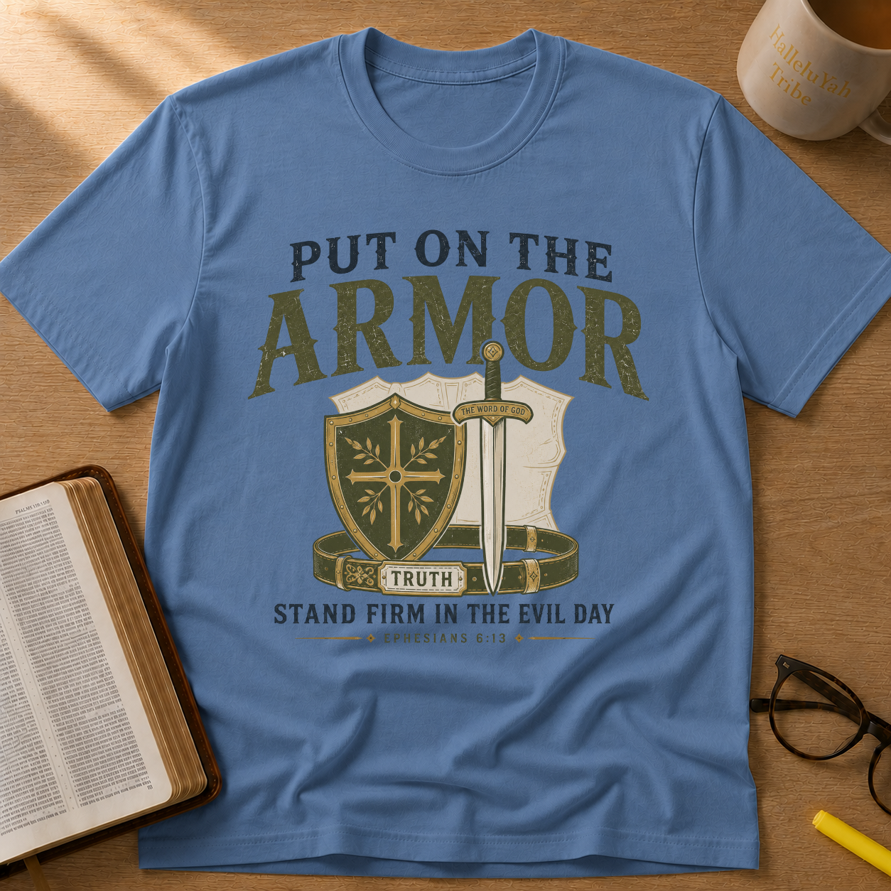 Put On The Armor — Ephesians 6:13