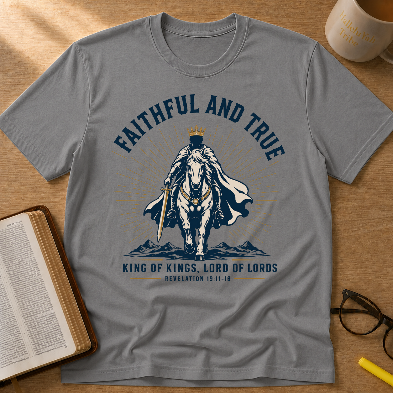 Faithful and True, King of Kings, Lord of Lords — Revelation 19:11-16