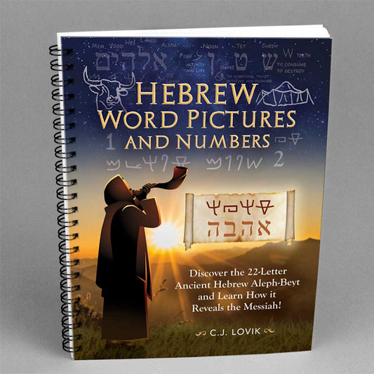 Hebrew Word Pictures and Numbers
