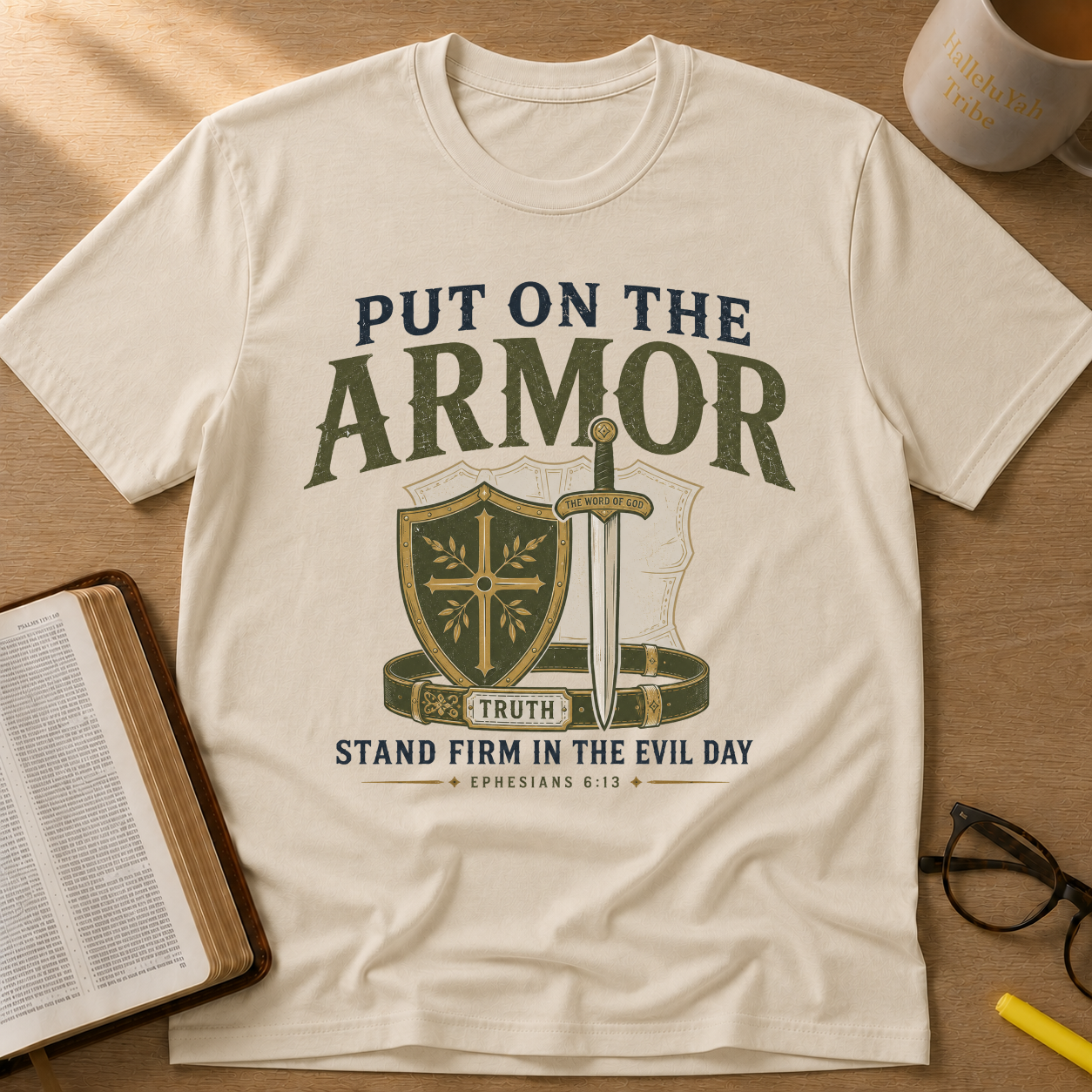 Put On The Armor — Ephesians 6:13