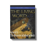 Book cover of 'The Living Word in 3D'  Volume 2 by C.J. Lovik on a white background