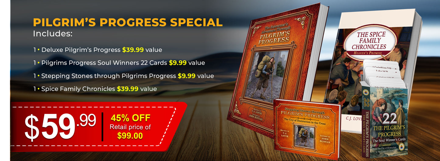 Pilgrim's Progress Package Special - $99 Value - 45% Off!