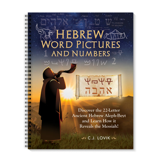 Hebrew Word Pictures and Numbers