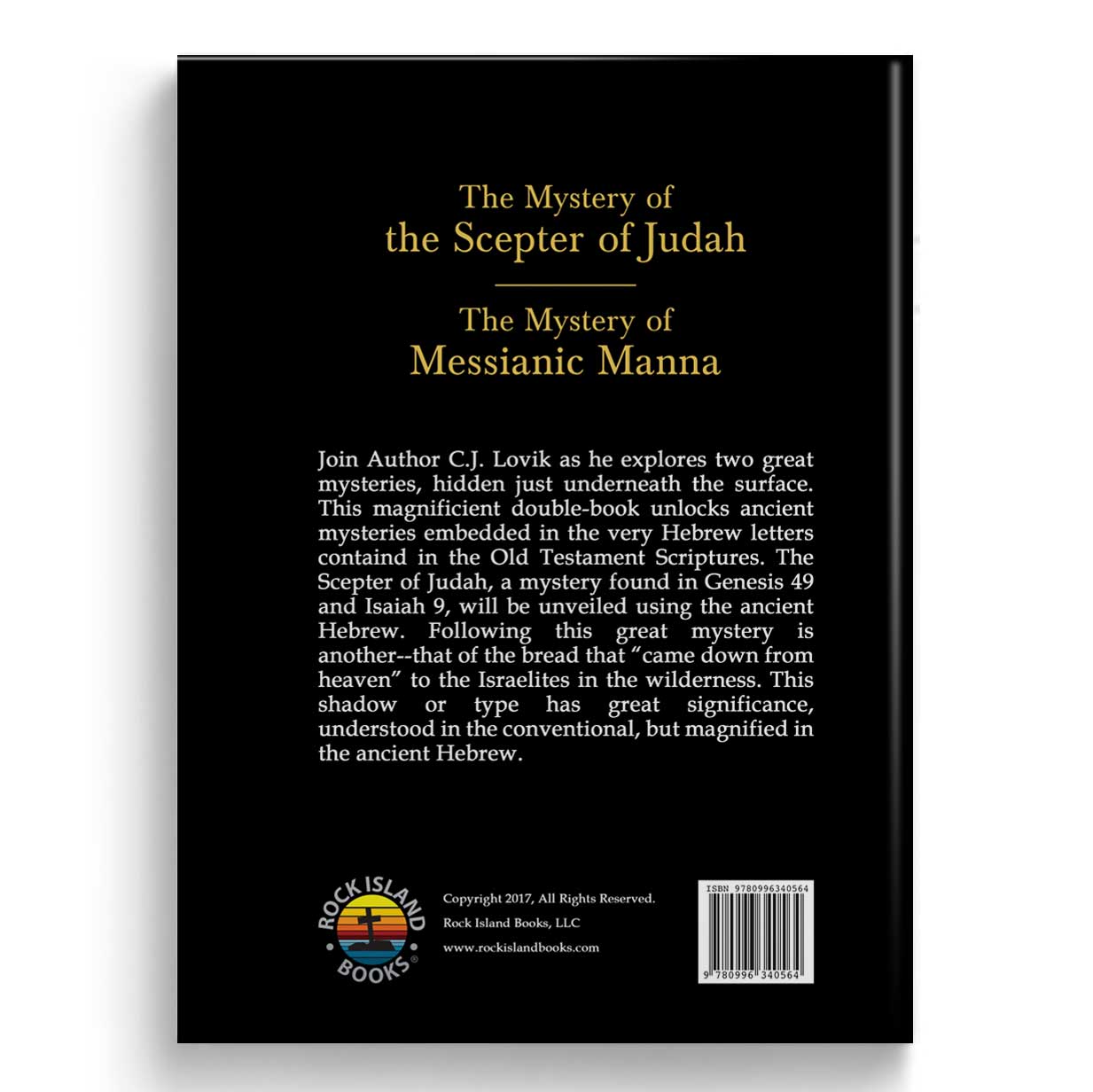 The Mystery of the Scepter of Judah: The Mystery of the Messianic Manna