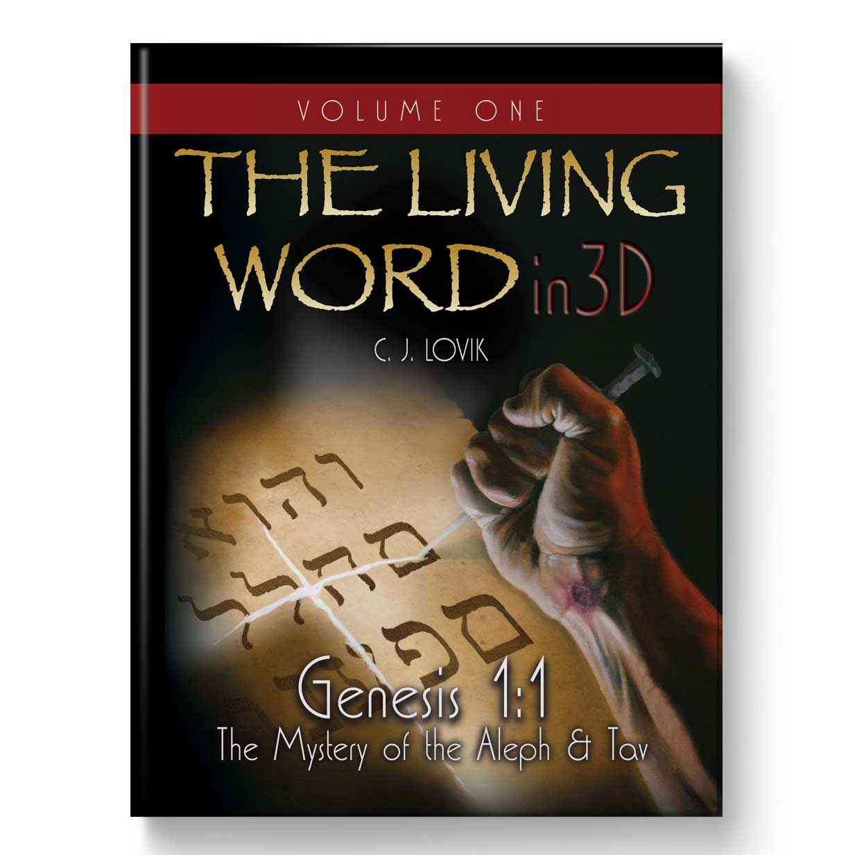 The Living Word in 3D – Volume Three